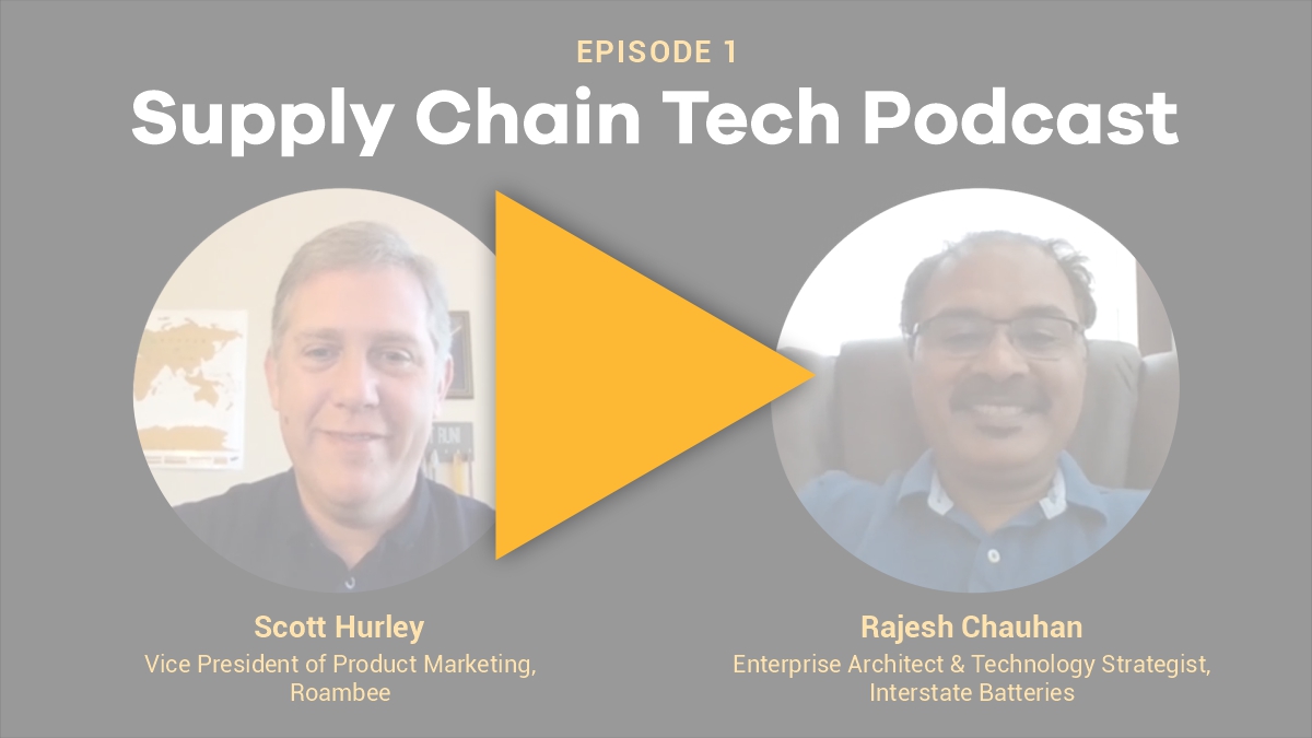 Supply Chain Podcast - Roambee - Interstate Batteries